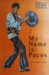 My Name Is Pecos Movie Streaming Online