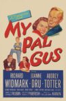 My Pal Gus Movie Streaming Online