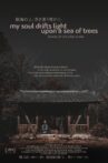 My Soul Drifts Light Upon a Sea of Trees Movie Streaming Online