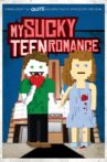 My Sucky Teen Romance Movie Streaming Online