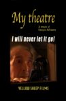 My Theatre Movie Streaming Online