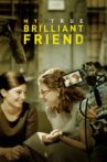 My True Brilliant Friend Movie Streaming Online