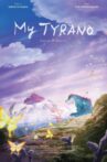 My Tyrano: Together, Forever Movie Streaming Online