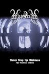 Mysticum: Never Stop The Madness (The Roadburn Inferno) Movie Streaming Online