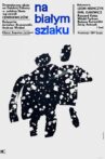 Na białym szlaku Movie Streaming Online