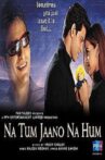 Na Tum Jaano Na Hum Movie Streaming Online