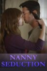 Nanny Seduction Movie Streaming Online