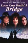 Naomi & Wynonna: Love Can Build a Bridge Movie Streaming Online