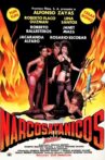 Narcosatánicos Diabólicos Movie Streaming Online