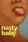 Nasty Baby Movie Streaming Online