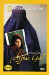 National Geographic: In Search of the Afghan Girl Movie Streaming Online