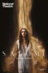 National Theatre Live: Salomé Movie Streaming Online