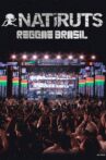 Natiruts - Reggae Brasil - Ao Vivo Movie Streaming Online