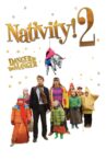Nativity 2: Danger in the Manger! Movie Streaming Online