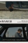 Naysayer Movie Streaming Online