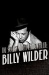 Never Be Boring: Billy Wilder Movie Streaming Online