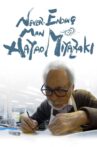 Never-Ending Man: Hayao Miyazaki Movie Streaming Online
