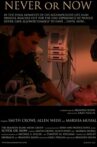 Never or Now Movie Streaming Online