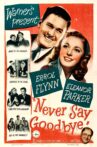 Never Say Goodbye Movie Streaming Online