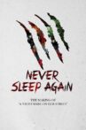 Never Sleep Again: The Making of ‘A Nightmare on Elm Street’ Movie Streaming Online