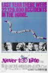 Never Too Late Movie Streaming Online