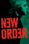 New Order Movie Streaming Online