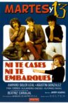Ni te cases ni te embarques Movie Streaming Online