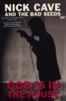 Nick Cave & The Bad Seeds: God Is in the House Movie Streaming Online