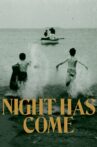 Night Has Come Movie Streaming Online