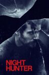 Night Hunter Movie Streaming Online