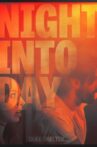 Night Into Day Movie Streaming Online