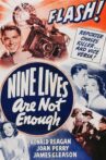 Nine Lives Are Not Enough Movie Streaming Online