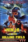 Ninja in the Killing Field Movie Streaming Online