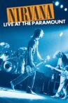 Nirvana: Live at the Paramount Movie Streaming Online