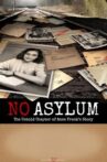 No Asylum: The Untold Chapter of Anne Frank's Story Movie Streaming Online