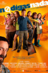 No digas nada Movie Streaming Online