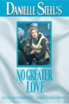 No Greater Love Movie Streaming Online