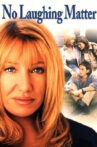 No Laughing Matter Movie Streaming Online