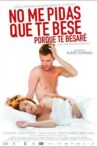 No me pidas que te bese, porque te besaré Movie Streaming Online