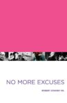 No More Excuses Movie Streaming Online