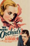 No More Orchids Movie Streaming Online
