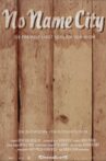 No Name City Movie Streaming Online