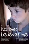 No One Believes Me Movie Streaming Online