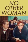No Other Woman Movie Streaming Online