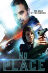No Place Movie Streaming Online