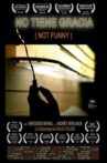 No tiene Gracia Movie Streaming Online