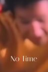No Time Movie Streaming Online