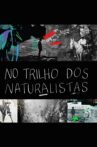No Trilho dos Naturalistas: Angola Movie Streaming Online