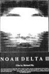 Noah Delta II Movie Streaming Online