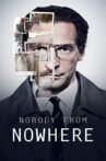 Nobody from Nowhere Movie Streaming Online